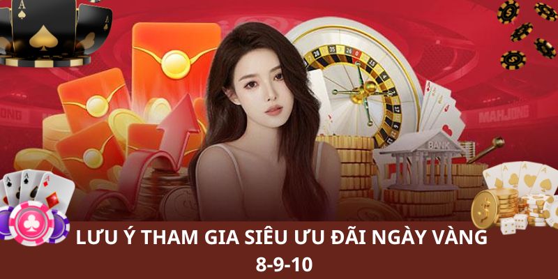 Những lưu ý cho hội viên khi tham gia ưu đãi ngày vàng từ Mu88 